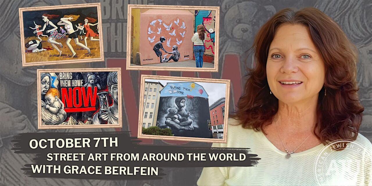 Grace Berlfein against background of street art from October 7